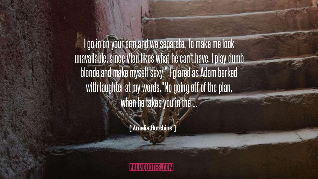 Unavailable quotes by Amelia Hutchins