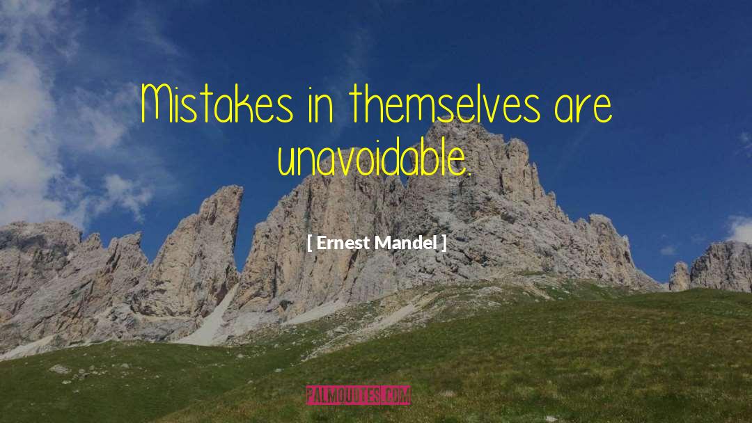Unavoidable quotes by Ernest Mandel