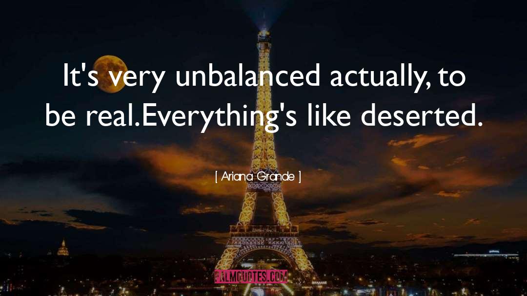 Unbalanced quotes by Ariana Grande