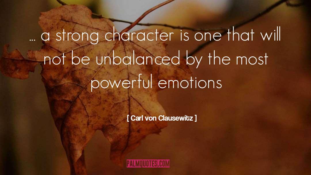 Unbalanced quotes by Carl Von Clausewitz