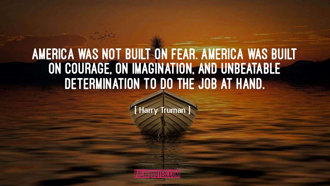 Unbeatable quotes by Harry Truman