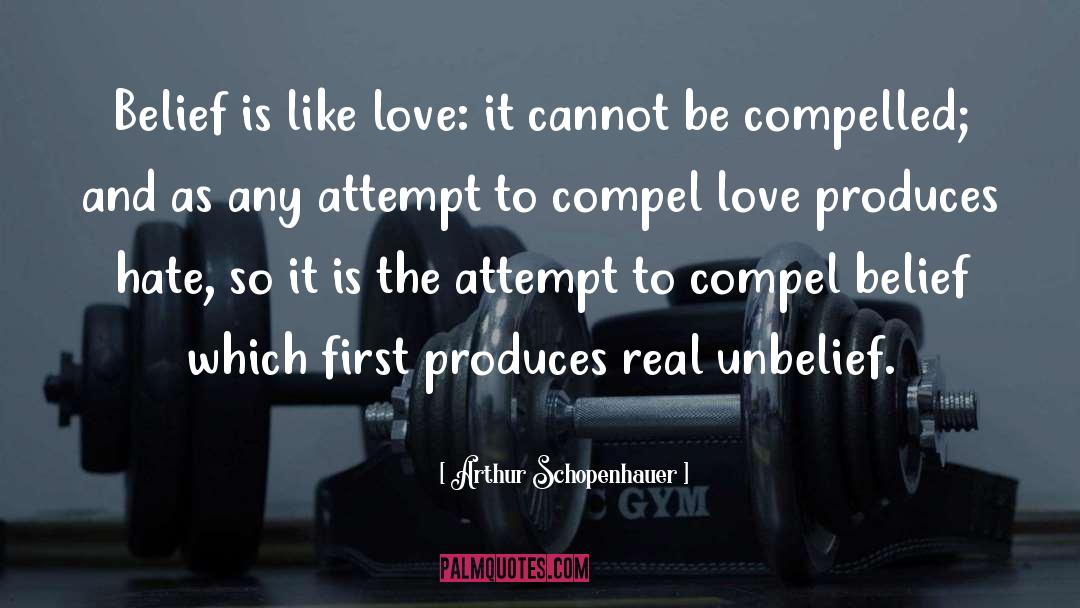 Unbelief quotes by Arthur Schopenhauer