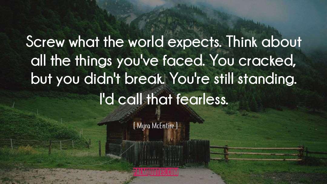 Unbelievable Things quotes by Myra McEntire