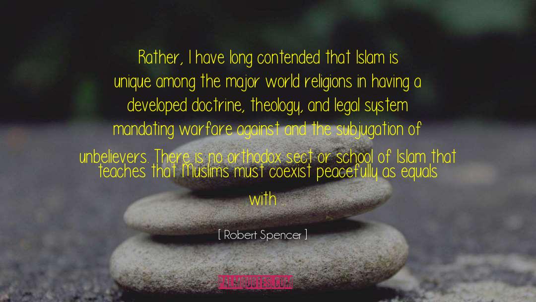 Unbelievers quotes by Robert Spencer
