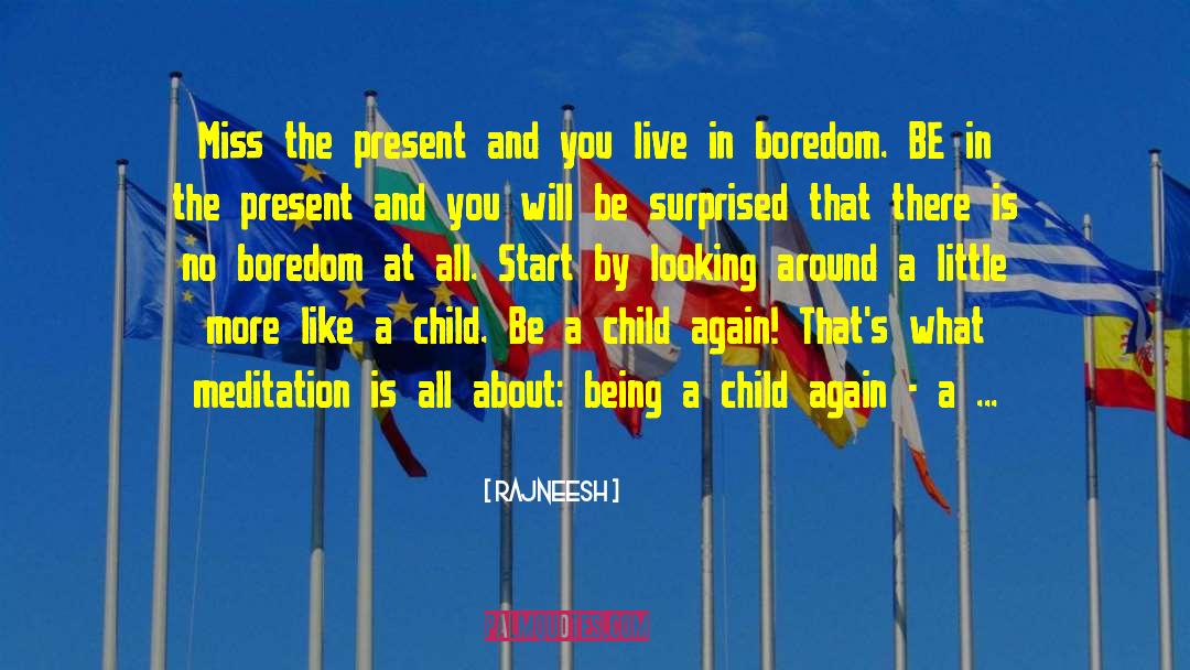 Unborn Child quotes by Rajneesh