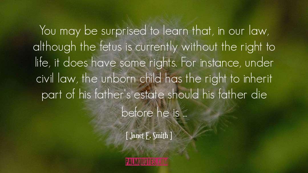 Unborn Child quotes by Janet E. Smith