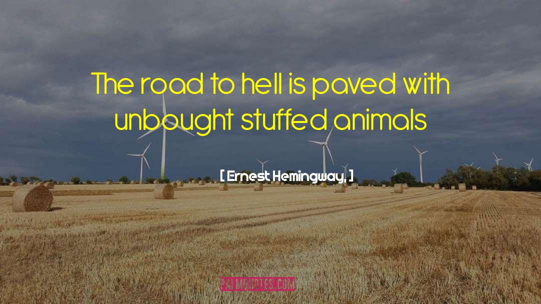 Unbought And Unboss quotes by Ernest Hemingway,
