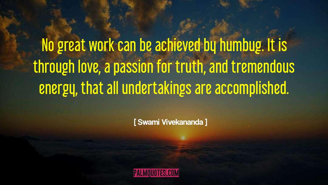 Unbridled Passion quotes by Swami Vivekananda