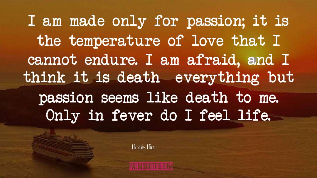 Unbridled Passion quotes by Anais Nin