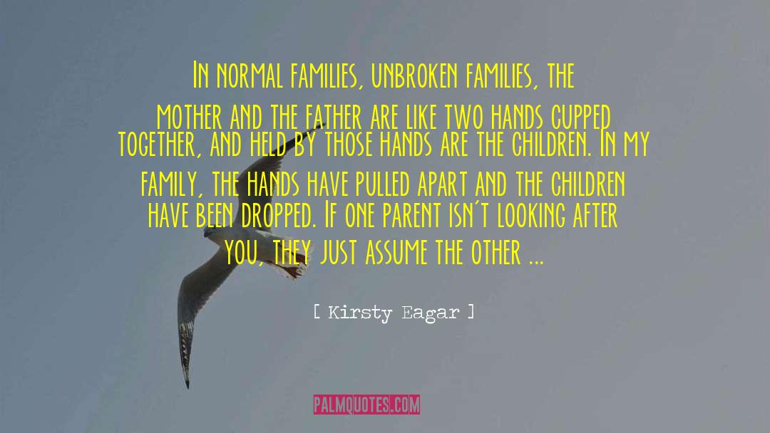 Unbroken quotes by Kirsty Eagar