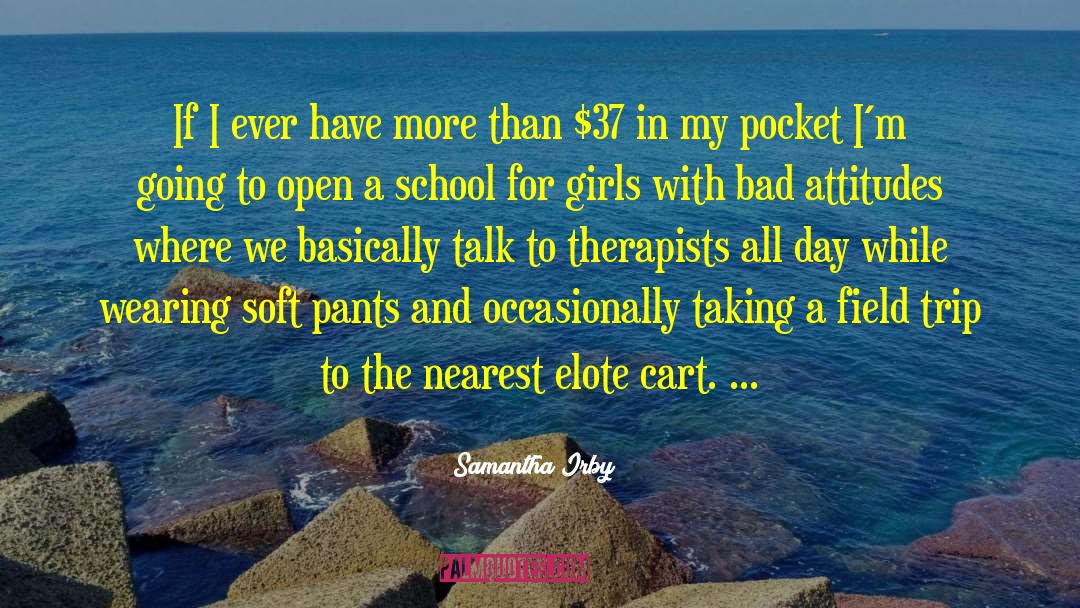 Unbuckling Pants quotes by Samantha Irby