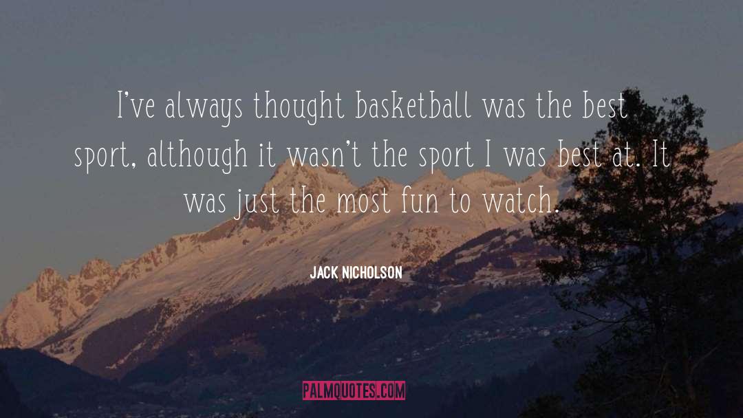 Unc Basketball quotes by Jack Nicholson