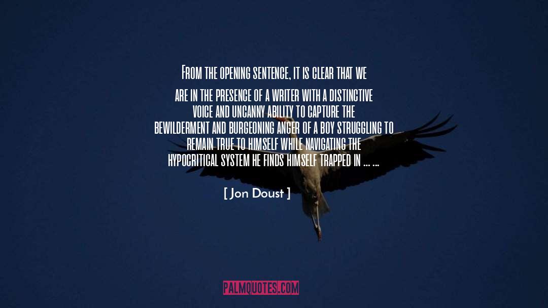 Uncanny quotes by Jon Doust
