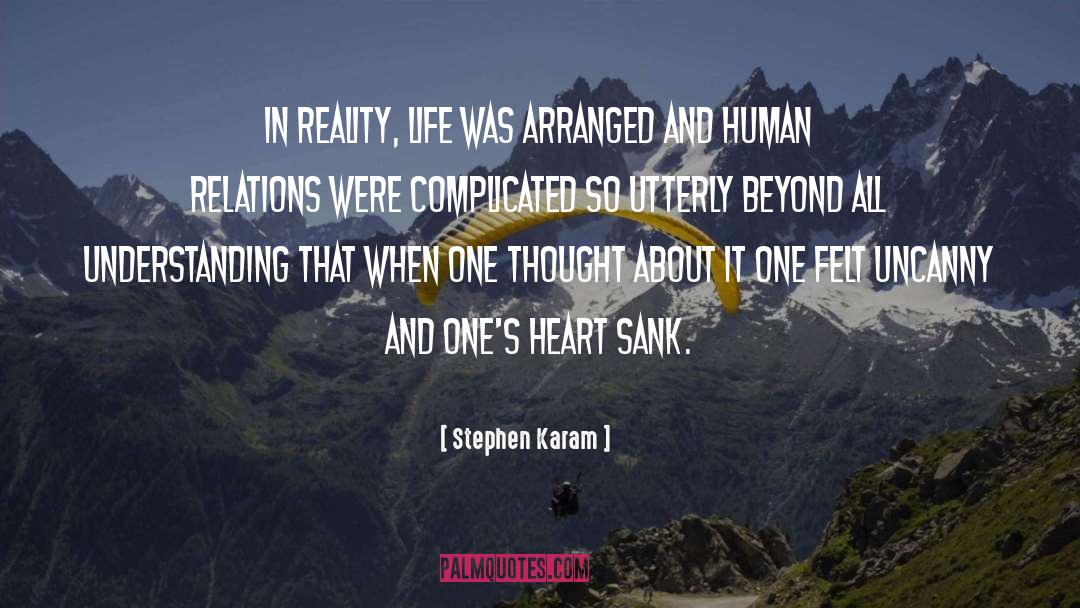 Uncanny quotes by Stephen Karam