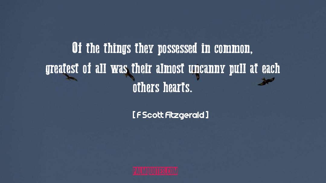 Uncanny quotes by F Scott Fitzgerald