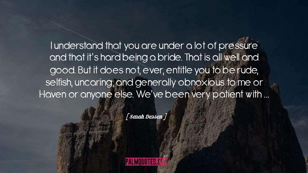 Uncaring quotes by Sarah Dessen