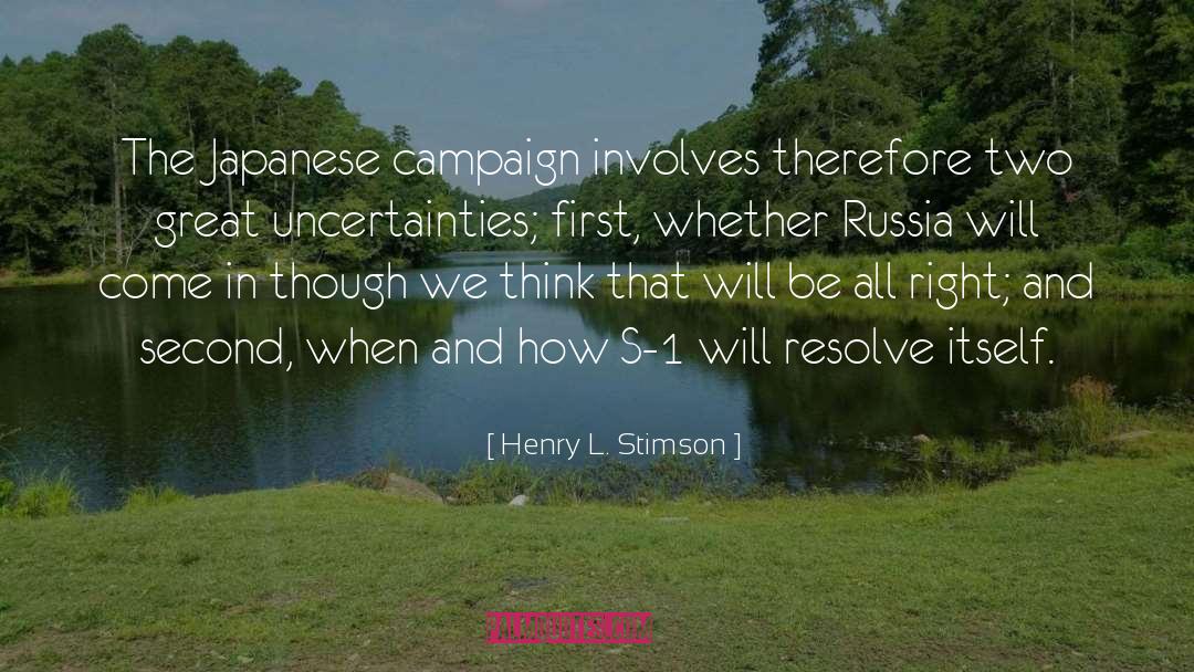 Uncertainties quotes by Henry L. Stimson