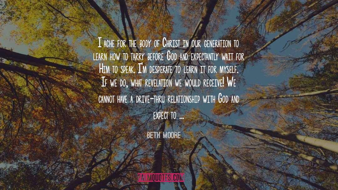 Uncertainty Of Relationship quotes by Beth Moore