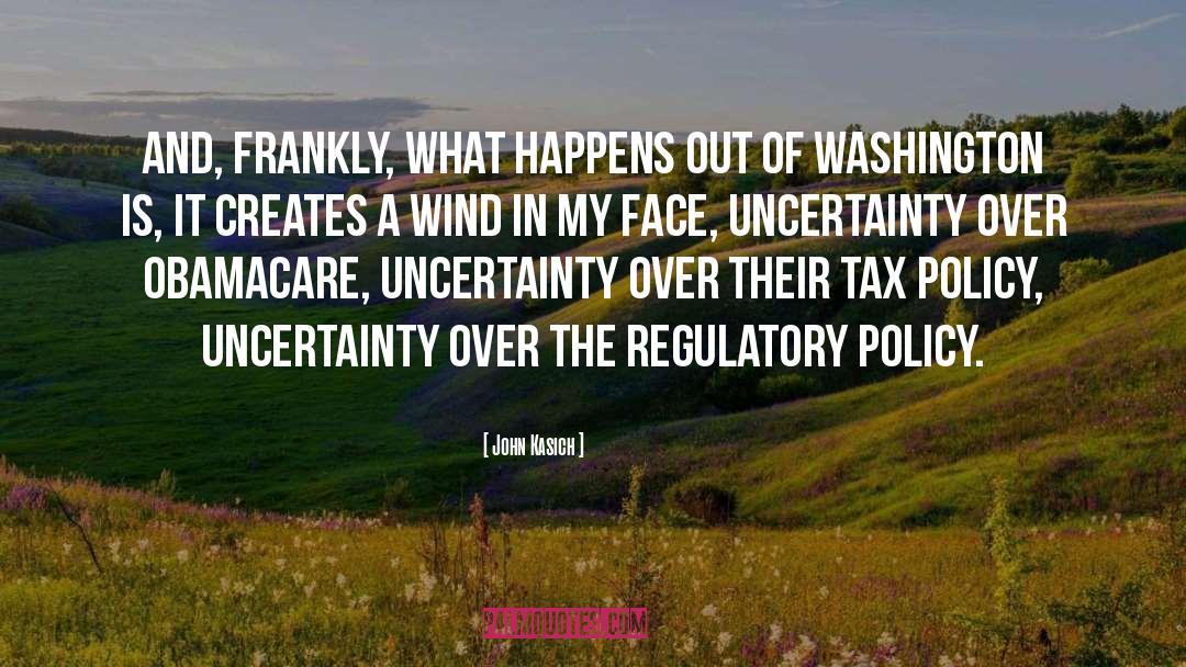 Uncertainty quotes by John Kasich