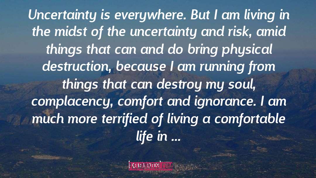 Uncertainty quotes by Katie J. Davis