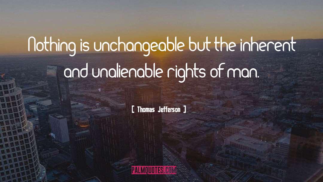 Unchangeable quotes by Thomas Jefferson
