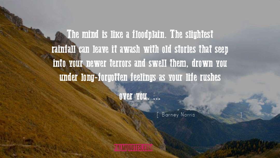 Uncharted Mind quotes by Barney Norris