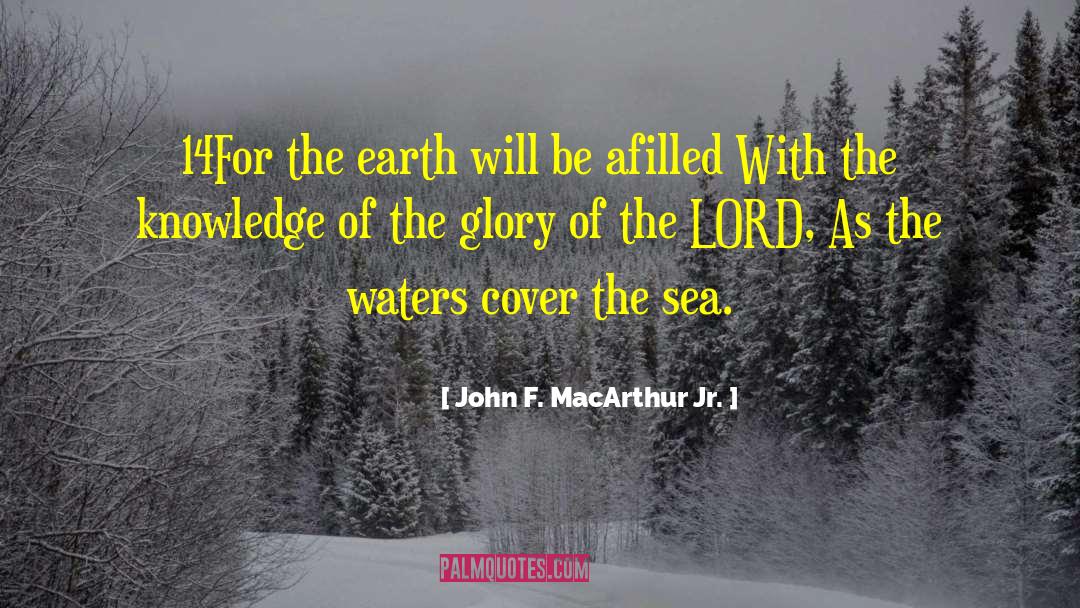 Uncharted Waters quotes by John F. MacArthur Jr.