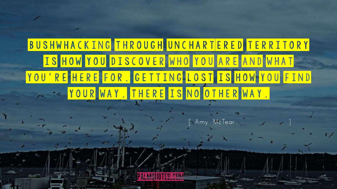 Unchartered quotes by Amy  McTear