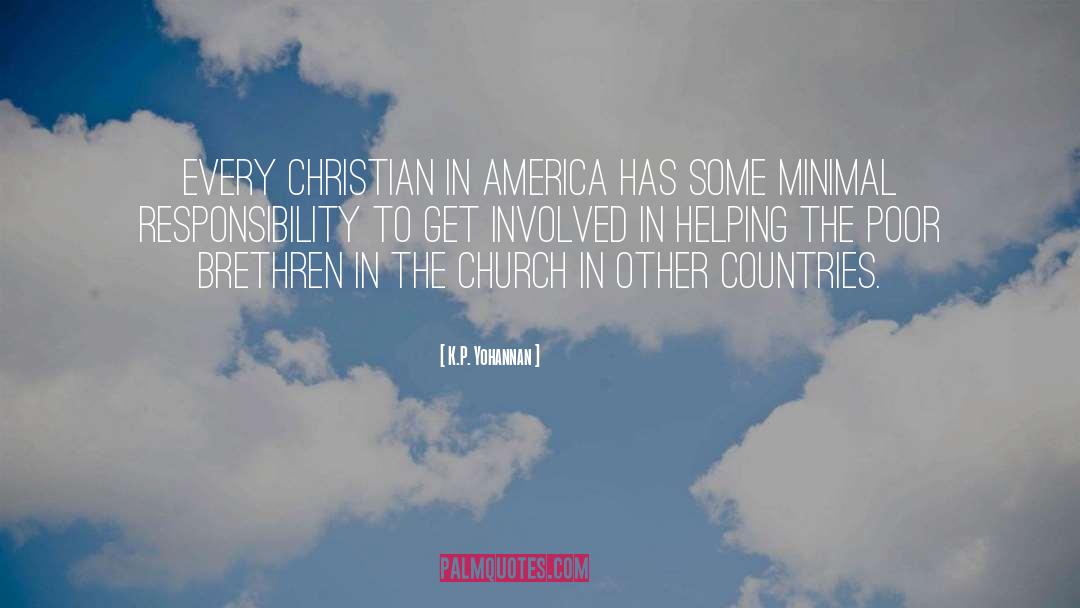 Unchristian America quotes by K.P. Yohannan