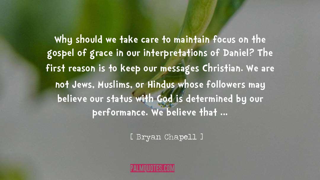 Unchristian quotes by Bryan Chapell