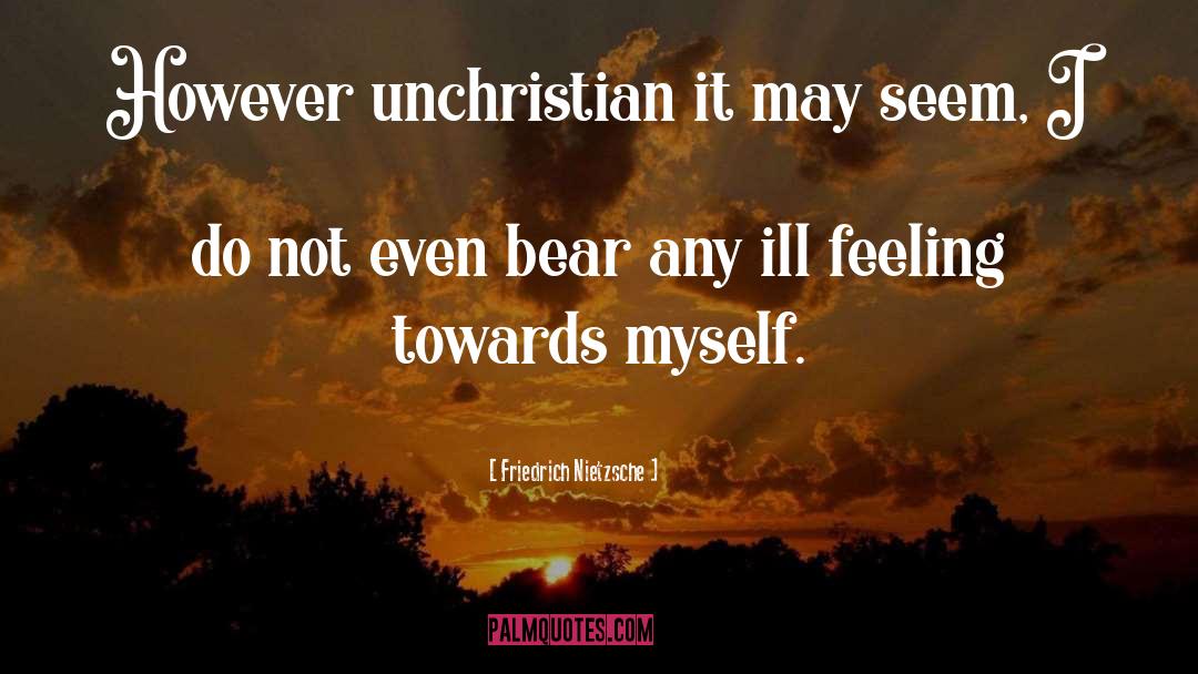 Unchristian quotes by Friedrich Nietzsche