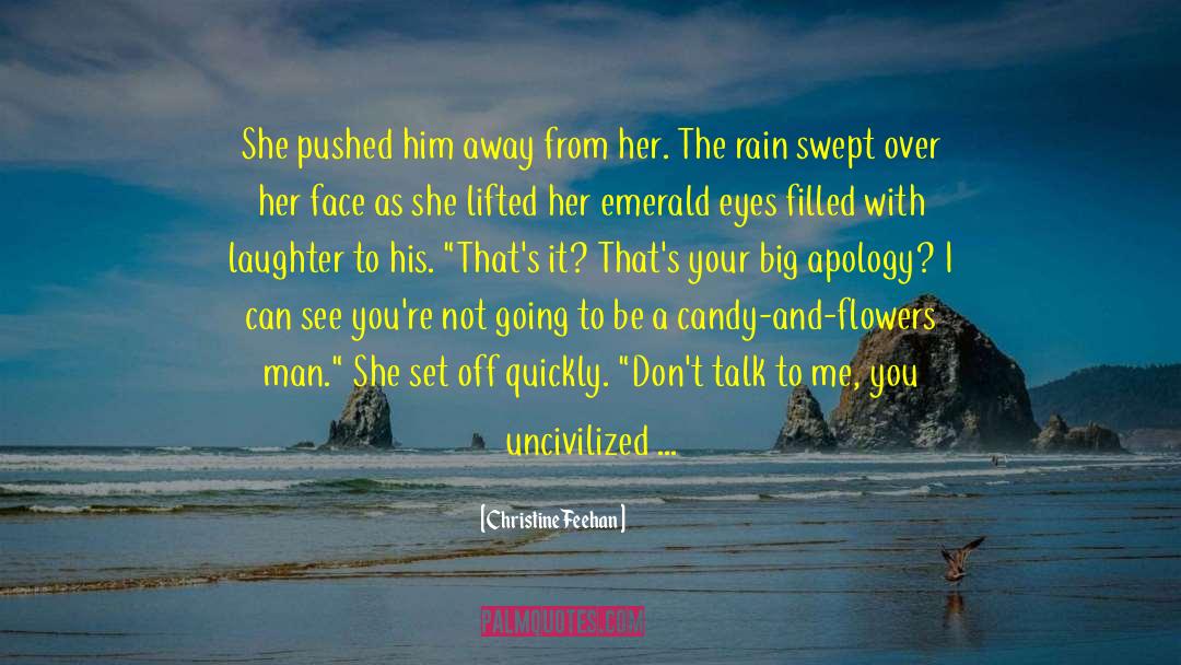 Uncivilized quotes by Christine Feehan