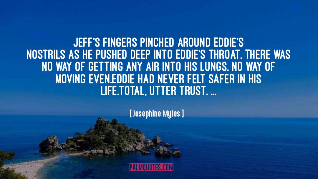 Uncle Eddie quotes by Josephine Myles