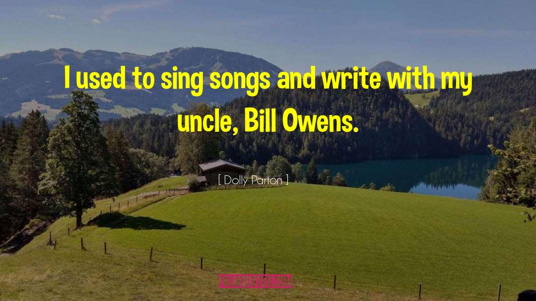 Uncle Roger quotes by Dolly Parton