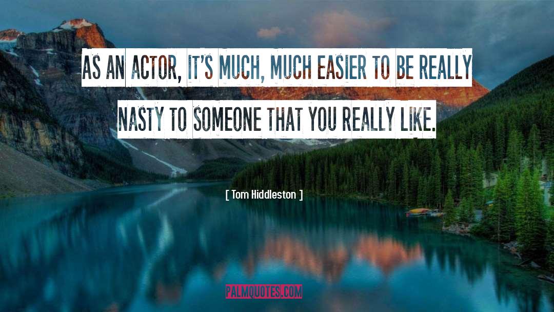 Uncle Tom quotes by Tom Hiddleston