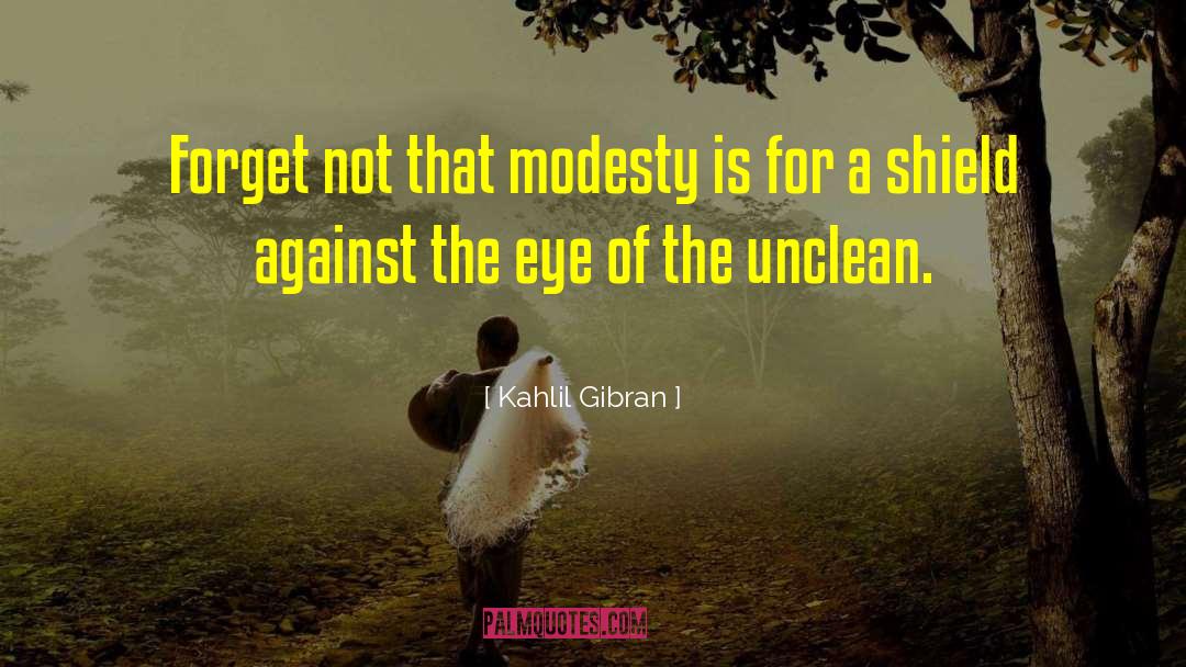 Unclean Person quotes by Kahlil Gibran
