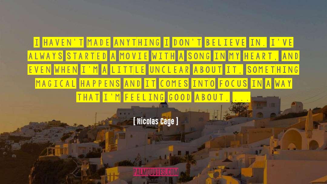 Unclear quotes by Nicolas Cage