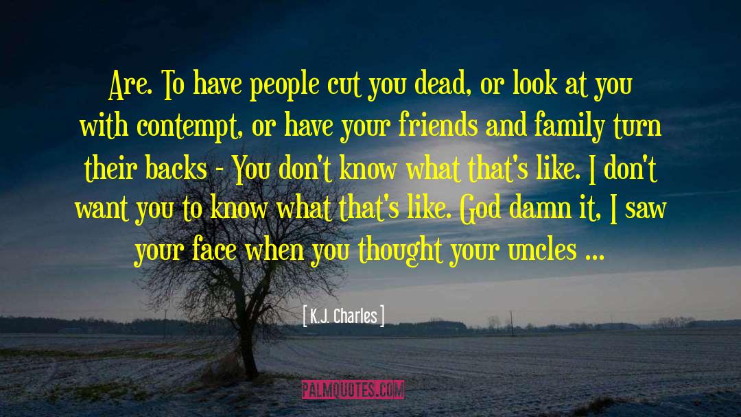 Uncles quotes by K.J. Charles