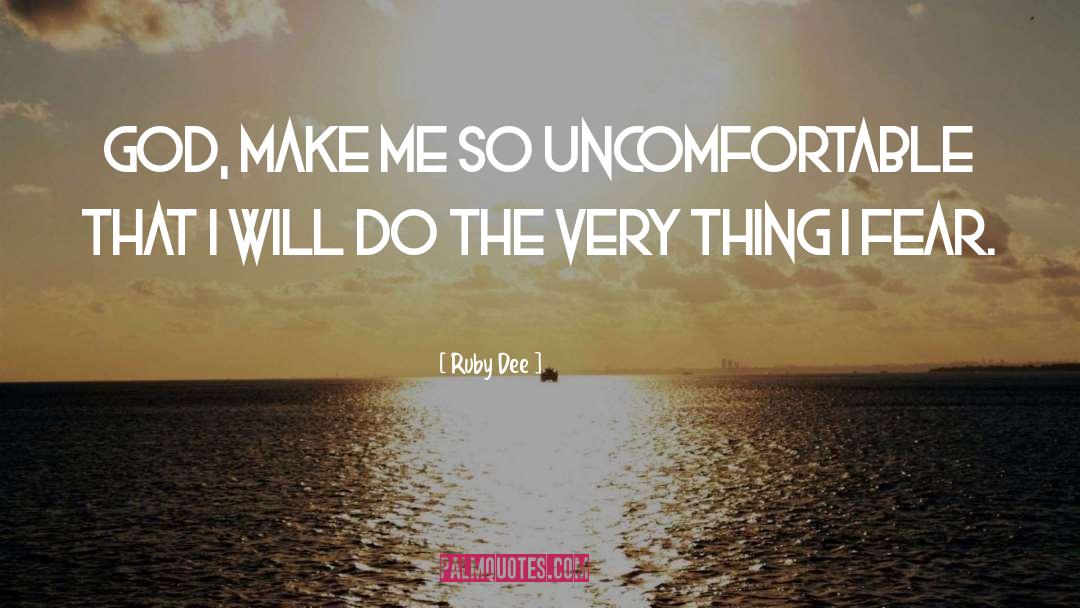 Uncomfortable Memories quotes by Ruby Dee