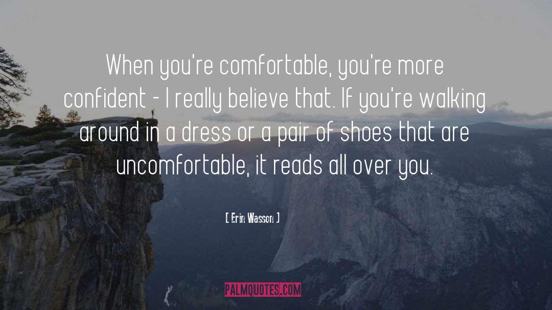 Uncomfortable quotes by Erin Wasson