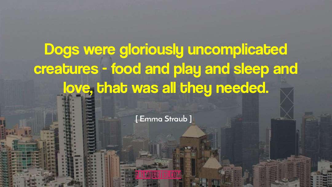 Uncomplicated quotes by Emma Straub