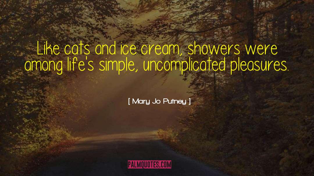 Uncomplicated quotes by Mary Jo Putney