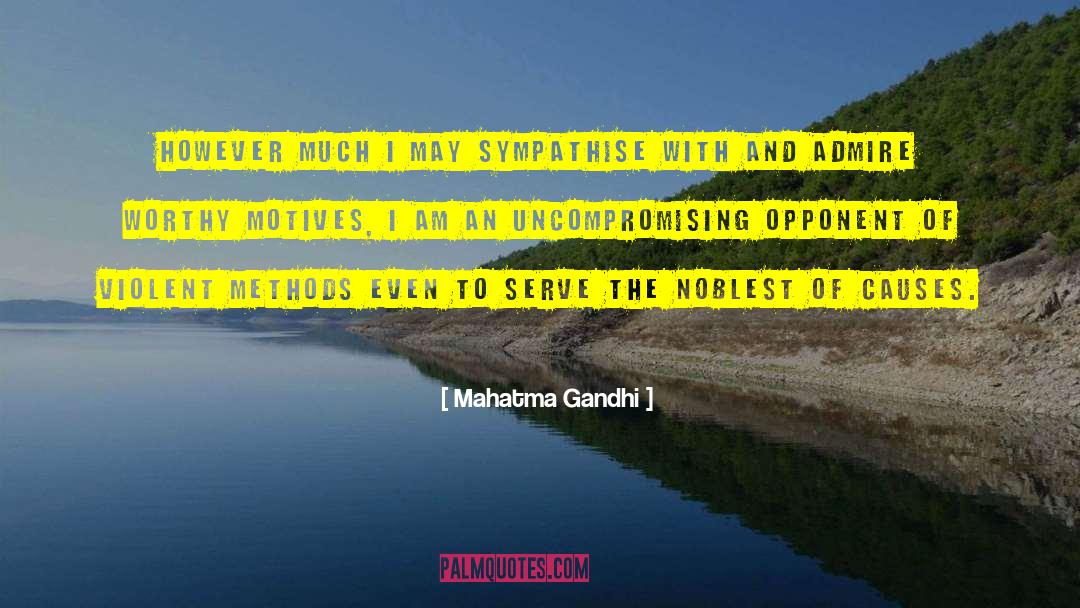 Uncompromising quotes by Mahatma Gandhi