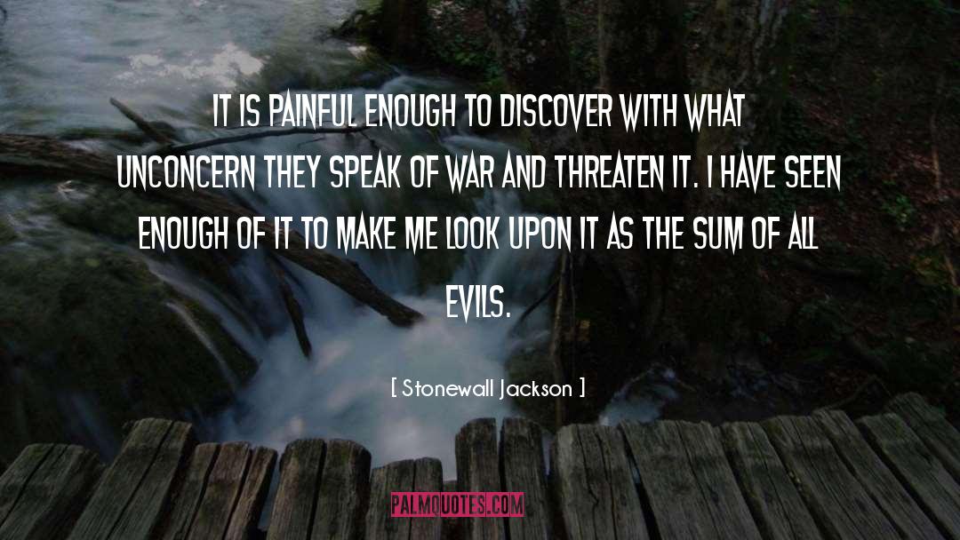 Unconcern quotes by Stonewall Jackson
