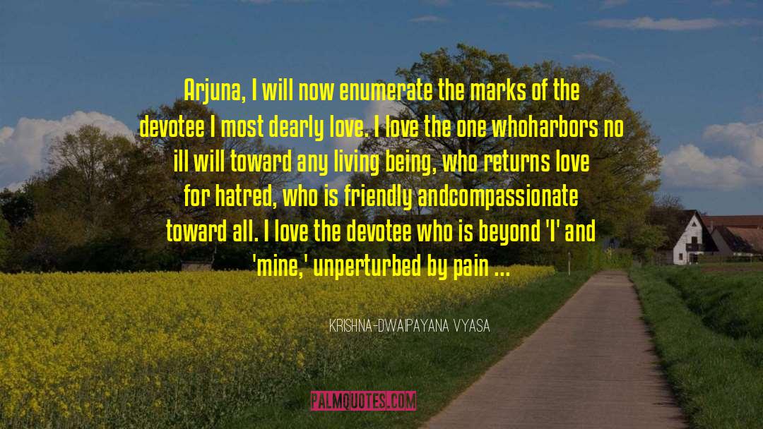 Unconcerned quotes by Krishna-Dwaipayana Vyasa