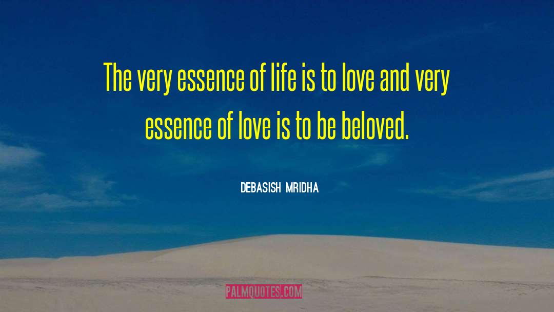 Unconditional Love And Wisdom quotes by Debasish Mridha