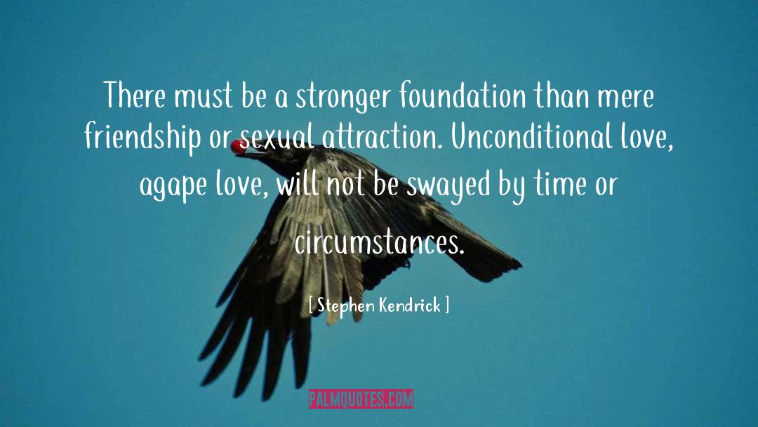 Unconditional Love quotes by Stephen Kendrick