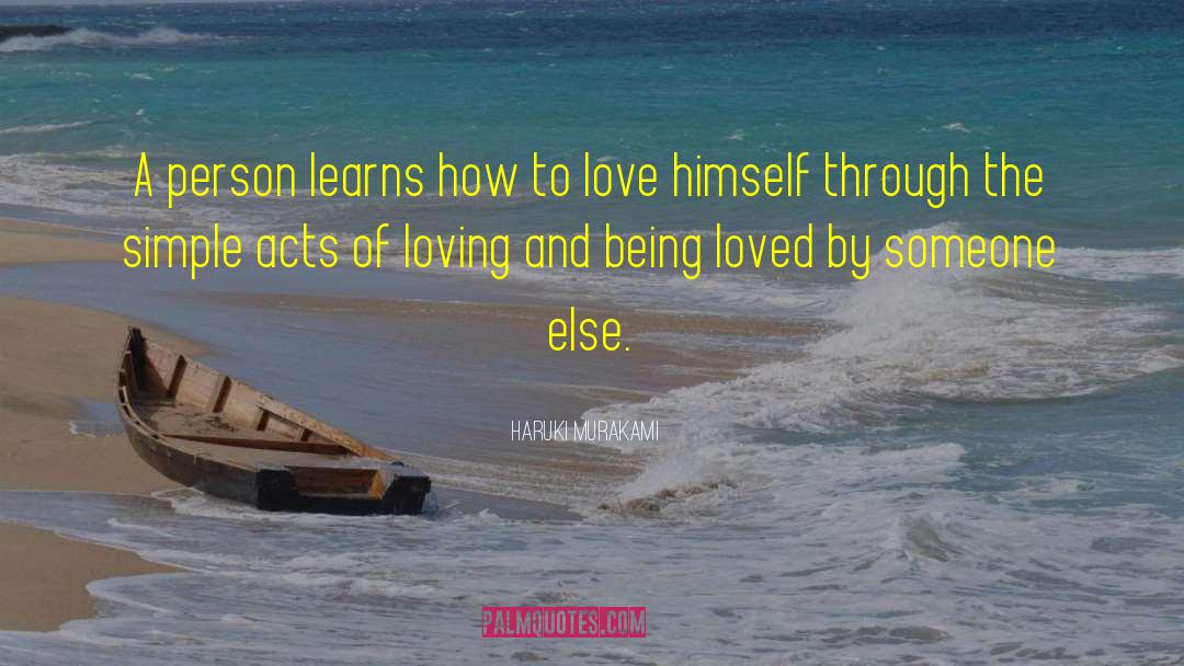 Unconditional Self Love quotes by Haruki Murakami