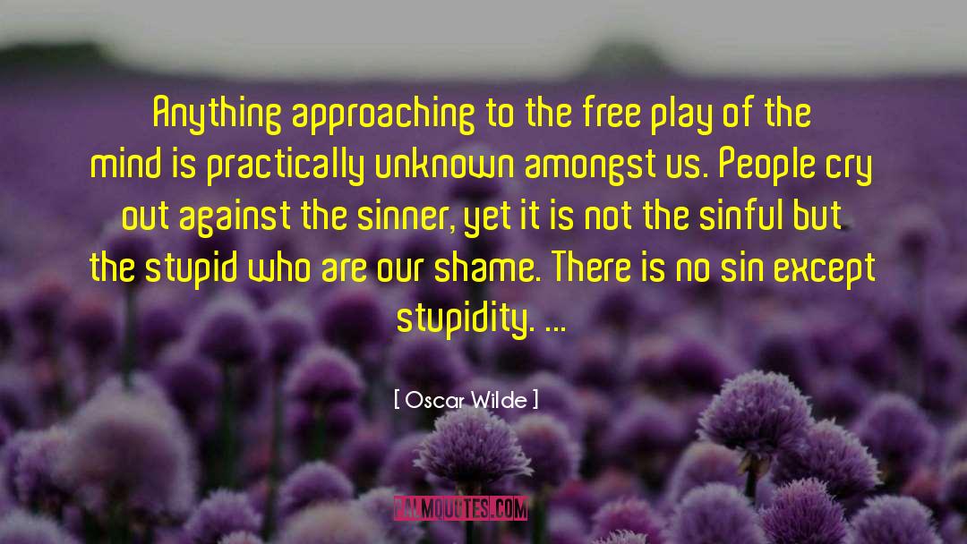 Unconfessed Sin quotes by Oscar Wilde
