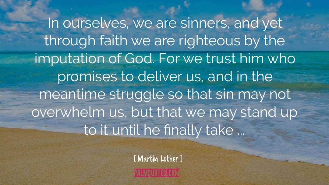 Unconfessed Sin quotes by Martin Luther